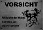 Preview: Edelstahl Warnschild Jack RussellVORSICHT Freilaufender Hund! Betreten auf eigene Gefahr!